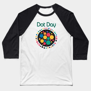 International Dot Day Retro Bauhaus Design Baseball T-Shirt